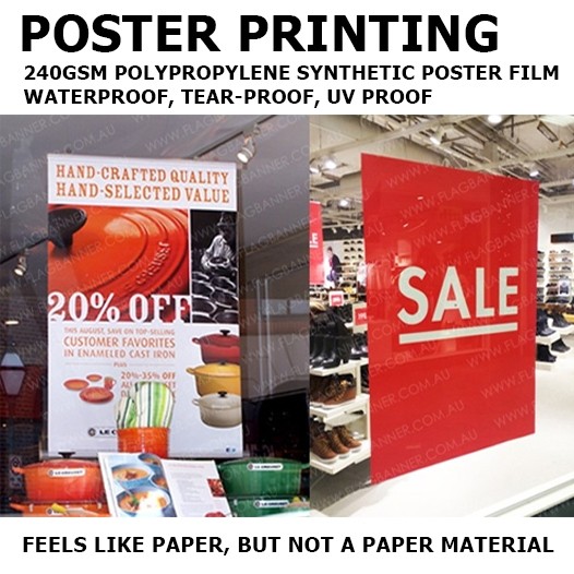 POSTER PRINTING (POLYPROPYLENE SYNTHETIC POSTER FILM, LONG TERM UV & WATER PROOF / INDOOR & OUTDOOR POSTER)