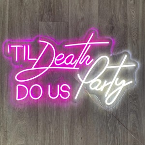 Til Death Do Us Party Neon Sign